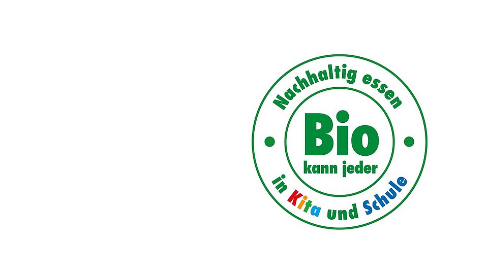 Bio kann jeder - Nachhaltig essen in Kita und Schule